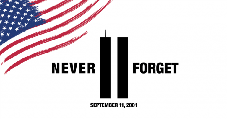 September 11th: Never Forget The Day That Changed America Forever