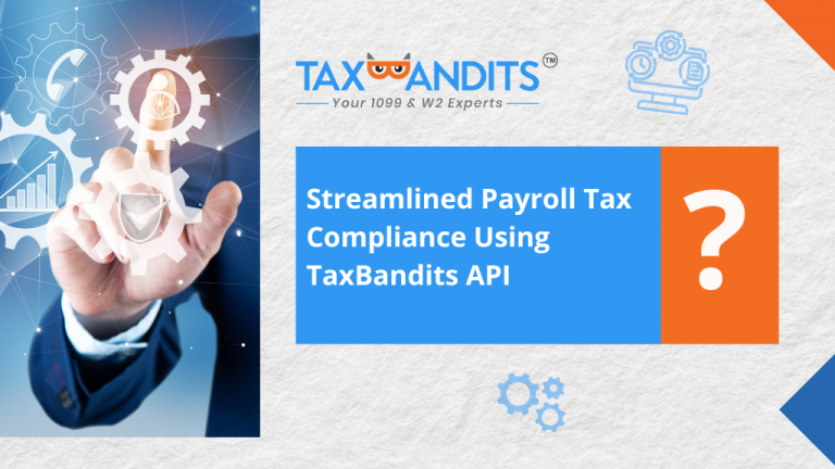 TaxBandits API payroll compliance